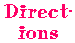 directions